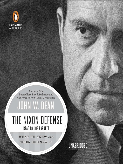 Title details for The Nixon Defense by John W. Dean - Wait list